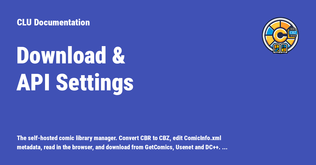 Download & API Settings - CLU Documentation