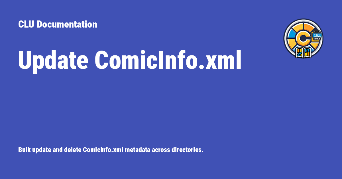 Update ComicInfo.xml - CLU Documentation