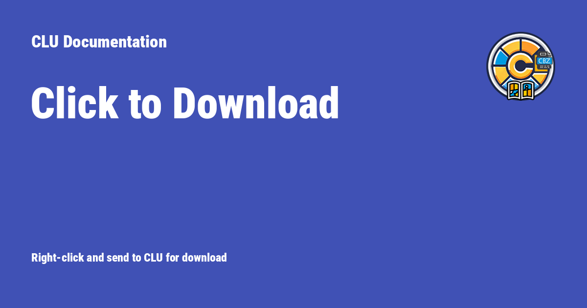 Click to Download - CLU Documentation