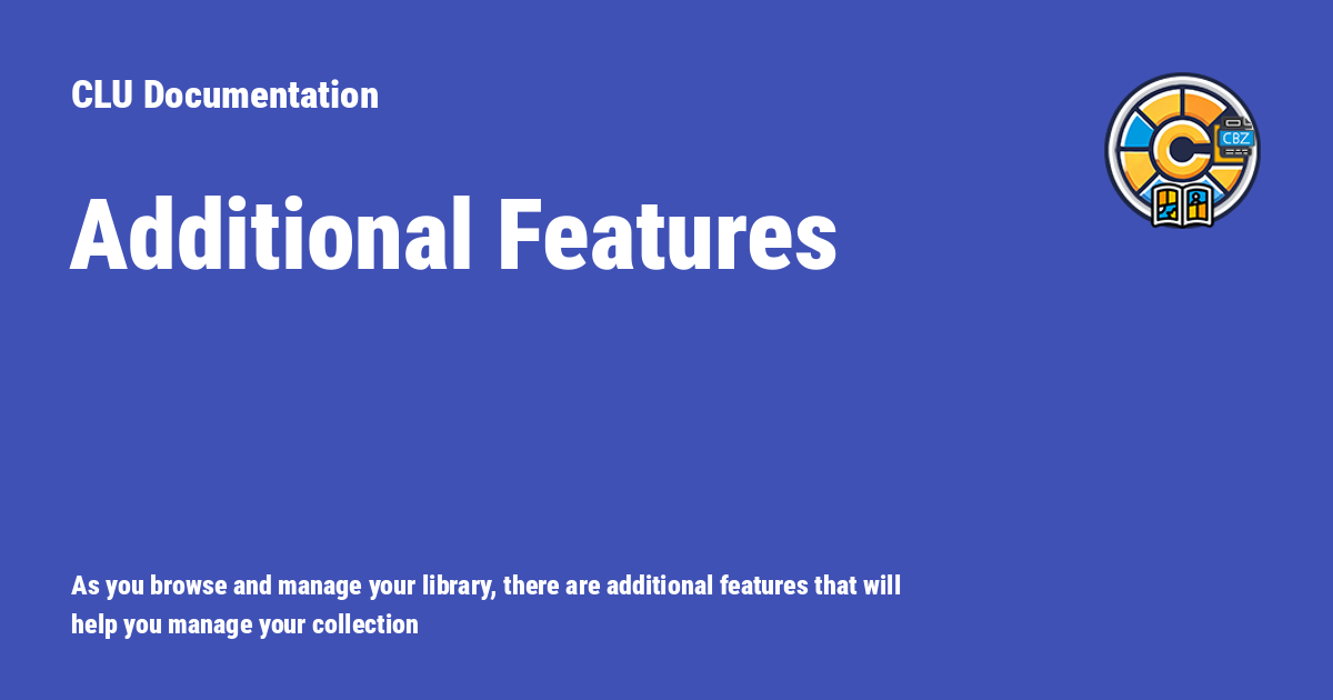 Additional Features - CLU Documentation